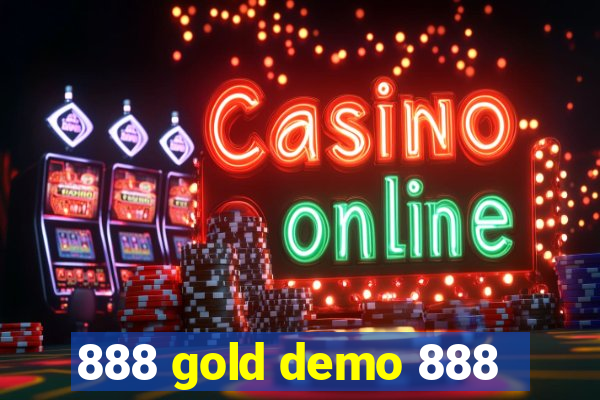 888 gold demo 888